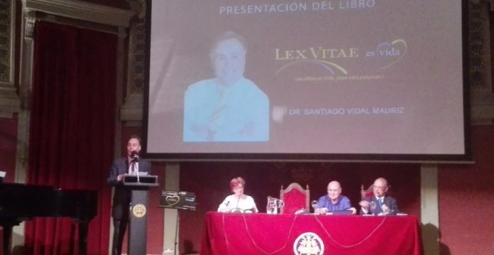El Dr. Santiago Vidal presentó ayer su libro Lex Vitae es vida ¿Qué está pasando?