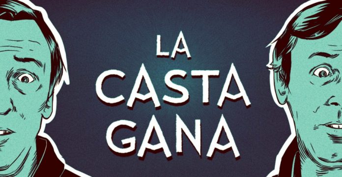 'La casta gana'